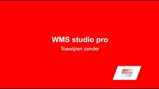 WMS studio pro  Toewijzen zender [upl. by Norrabal]