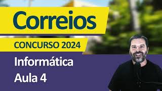 Correios Concurso 2024 Pós Edital  Aula 4 [upl. by Anotyal]