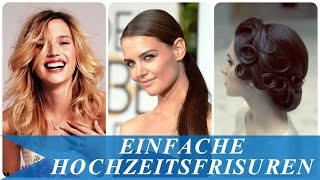 Einfache hochzeitsfrisuren [upl. by Dwain]