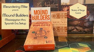 Mound Builders Mississippian To Spanish Era Setup [upl. by Neit]