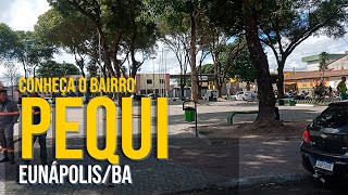 BAIRRO PEQUI  UMA CIDADE DENTRO DE EUNÁPOLIS [upl. by Watson]