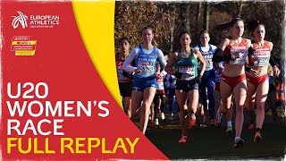 U20 Womens Race  FULL REPLAY  SPAR European Cross Country Championships Piemonte 2022 [upl. by Elleina]