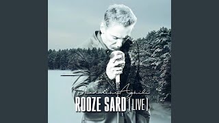 Rooze Sard Live [upl. by Utham]