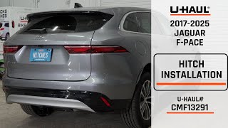 20172025 Jaguar FPace  UHaul Trailer Hitch Installation  CMF13291 [upl. by Naeerb]