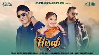 HISAB  MALKOO  LYRICS BINDER BIRK  PUNJABI SONGS 2022 [upl. by Arinaid]