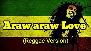 Flow G  Araw araw Love Reggae version [upl. by Haslett]