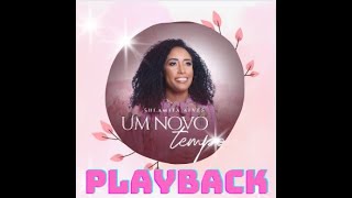 Sulamita Alves  Um novo tempo 1 tom abaixo Playback com letra ðŸŽ¼ [upl. by Ellohcin]