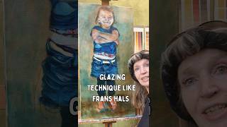 Glazing Technique like Frans Hals by Ella Looise painting oilpainting [upl. by Nitsyrk]