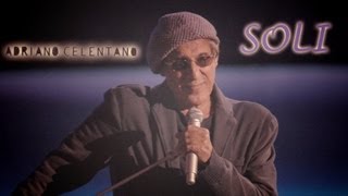 Adriano Celentano  Soli LIVE 2012 [upl. by Lanos]