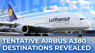 Lufthansa Reveals Tentative Airbus A380 Destinations amp Training Plans [upl. by Llehsar396]