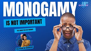 Monogamy Is Not Important  Inside The Relationship [upl. by Fromma]