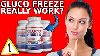 Gluco Freeze REVIEW  ⚠️Does Gluco Freeze Work Is Gluco Freeze Good Gluco Freeze Supplement [upl. by Ennayehc]