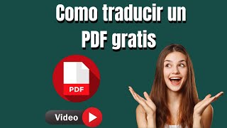 ✅ Como traducir un PDF de ingles a español o cualquier otro idioma  Gratis  2023 [upl. by Lat701]