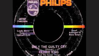 Clydie King  Only The Guilty Cry [upl. by Rebmyk843]