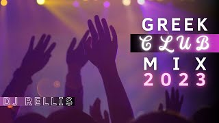 Greek Club Mix 2024  By Dj Rellis [upl. by Osbourne]