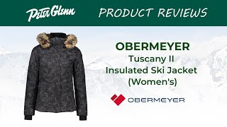 Obermeyer Tuscany II Insulated Ski Jacket Review [upl. by Devona]