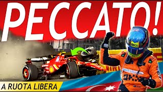 Che Peccato per Ferrari Vince Piastri Sainz e Perez Crash Finale  GP Baku  A Ruota Libera [upl. by Zebada70]