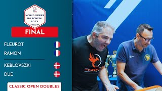 2023 ITSF World Series Bonzini  Classic Open Doubles Final  FLEUROT  RAMON vs KEBLOVSZKI  DUE [upl. by Yenffit]