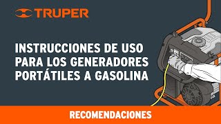 Instrucciones de uso para los Generadores Portátiles a Gasolina TRUPER [upl. by Newcomb]