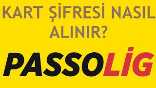 Passolig Kart Şifresi Nasıl Alınır [upl. by Amadis]