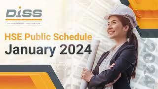 DISS  HSE PUBLIC TRAINING CALENDAR January 2024 [upl. by Nyladnohr]