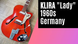 Klira Triumphator quotLadyquot Thinline guitar  1960s Germany [upl. by Aysahc]