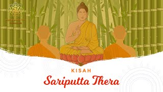 Kisah Sariputta Thera  Dhammapada Yamaka Vagga 11 amp 12 [upl. by Yezdnil]