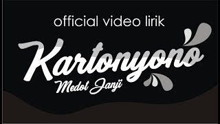 Denny Caknan  Kartonyono Medot Janji Official Lyric Video [upl. by Floss]