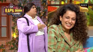 X Security लेके Bumper आई Kangana को टक्कर देने  The Kapil Sharma Show Season 2  Full Episode [upl. by Augustus]