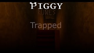 Piggy Runes  Rune Chapter 2  Trapped [upl. by Rabelais]