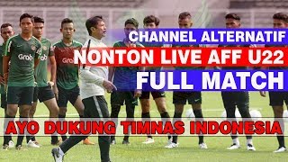 CHANNEL CHANNEL ALTERNATIF NONTON AFF U22 DI KAMBOJA [upl. by Narahs]