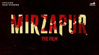 Mirzapur The Film  Announcement  Pankaj Tripathi  Ali Fazal  Divyenndu  Abhishek Banerjee [upl. by Bik260]