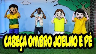 CABEÇA OMBRO JOELHO E PÉ  Pequenos Atos [upl. by Enomrej718]