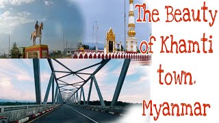 The Beauty of Khamti TownNaga MyanmarAmazing placeTravel Vlog [upl. by Gettings]