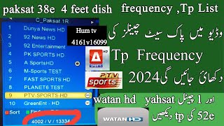 Paksat channels frequency tp list 2024  paksat 38e frequency 2024 paksat new update [upl. by Ellebanna]