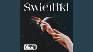 Świetliki [upl. by Einrae]