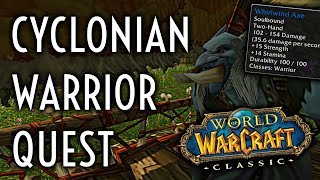 WoW Classic Guide  Cyclonian  Warrior Class Quest [upl. by Aleacem]