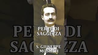 San Giuseppe Moscati  Perle di saggezza  Novembre 16 [upl. by Worra]