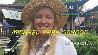 Our Last Summer Fair At Michael Park School [upl. by Eneg]