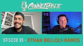 Episode 95 Ethan BelloliRamos [upl. by Lyell]