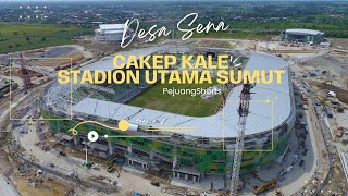 UPDATE TERBARU STADION UTAMA SUMATERA UTARA [upl. by Kippar]