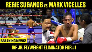 What a CLASSIC Fight Regie Suganob vs Mark Vicelles FULL FIGHT  IBF Jr Flyweight Eliminator [upl. by Boice222]