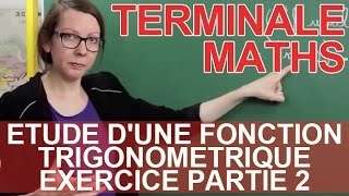 Étude dune fonction trigonométrique  Exercice partie 2  Maths terminale  Les Bons Profs [upl. by Blinni]