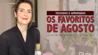 TOP 10  Favoritos de Agosto de Skincare perfume maquiagem e banho [upl. by Depoliti]