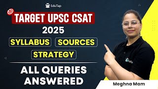 UPSC CSAT Strategy 2025  CSAT Syllabus and Study Material for UPSC  CSAT Exam Preparation Sources [upl. by Sherl]