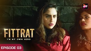 Fitrat  New Episode 3  Todays Episode  Altt  New Hindi Webseries Latest Episode [upl. by Nwonknu]