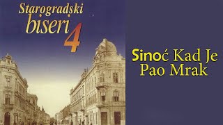 Šajka  Sinoć kad je pao mrak Audio 2004 [upl. by Jeannie21]