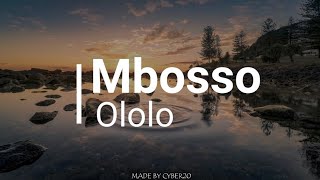 Mbosso  Ololo Official Audio lyrics [upl. by Mendie]