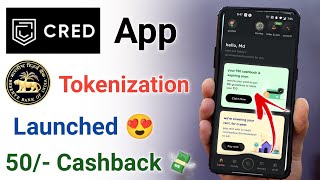 Cred App Tokenization Launched  Cred RBI Secure Tokenization Launched cashback  Cred app RBI Token [upl. by Cece]