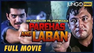 Parehas ang Laban  Ian Veneracion John Regala  Full Tagalog Action Movie [upl. by Russian]